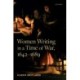 Women Writing in a Time of War, 1642-1689