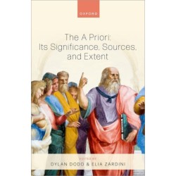 The A Priori: Its Significance, Sources, and Extent