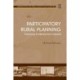 Participatory Rural Planning: Exploring Evidence from Ireland