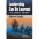 Leadership Can Be Learned: Clarity, Connection, and Results