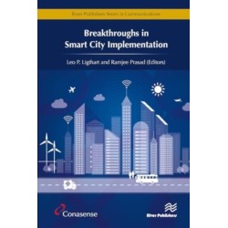 Breakthroughs in Smart City Implementation