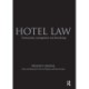 Hotel Law: Transactions, Management and Franchising