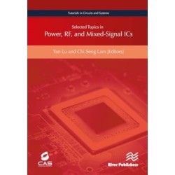 Selected Topics in Power, RF, and Mixed-Signal ICs