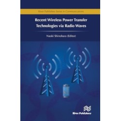 Recent Wireless Power Transfer Technologies via Radio Waves