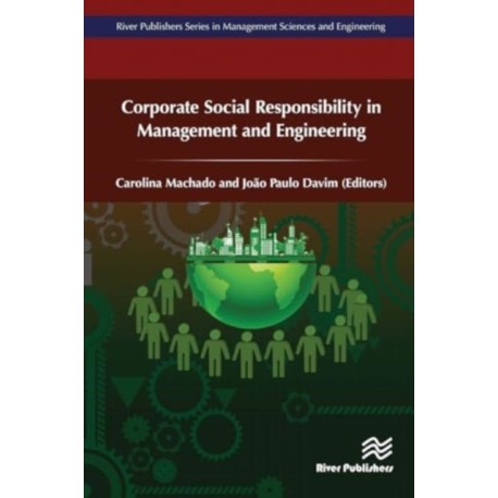 Corporate Social Responsibility in Management and Engineering
