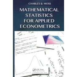 Mathematical Statistics for Applied Econometrics