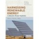 Harnessing Renewable Energy in Electric Power Systems: Theory, Practice, Policy