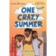 One Crazy Summer: The Graphic Novel