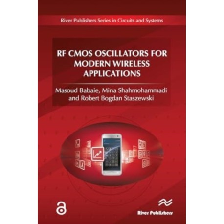 RF CMOS Oscillators for Modern Wireless Applications