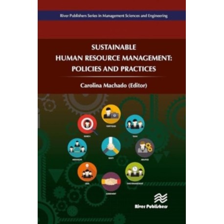 Sustainable Human Resource Management: Policies and Practices