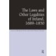 The Laws and Other Legalities of Ireland, 1689-1850