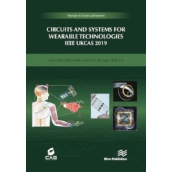 Circuits and Systems for Wearable Technologies: IEEE UKCAS 219