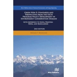 Green Web-II: Standards and Perspectives from the IUCN Program / Policy Development in Environment Conservation Domain - with reference to India, Pakistan, Nepal, and Bangladesh