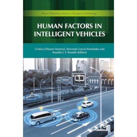 Human Factors in Intelligent Vehicles