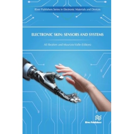 Electronic Skin: Sensors and Systems