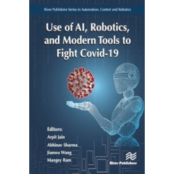 Use of AI, Robotics and Modelling tools to fight Covid-19
