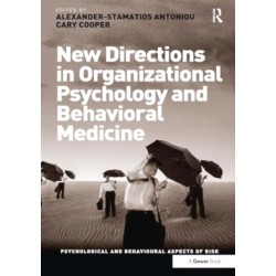 New Directions in Organizational Psychology and Behavioral Medicine
