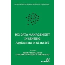 Big data management in Sensing: Applications in AI and IoT
