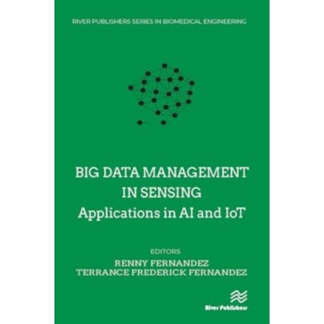 Big data management in Sensing: Applications in AI and IoT
