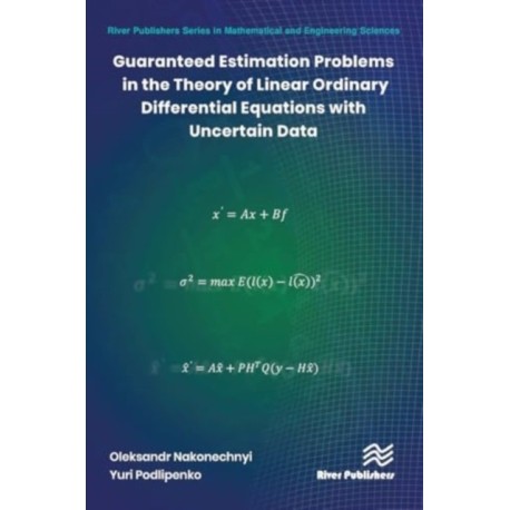 Guaranteed Estimation Problems in the Theory of Linear Ordinary Differential Equations with Uncertain Data