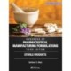 Handbook of Pharmaceutical Manufacturing Formulations, Third Edition: Volume Six, Sterile Products