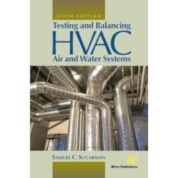 Testing and Balancing HVAC Air and Water Systems