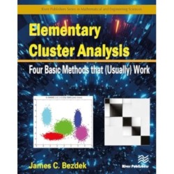 Elementary Cluster Analysis: Four Basic Methods that (Usually) Work