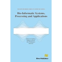 Bio-Informatic Systems, Processing and Applications