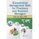Essential Management Skills for Pharmacy and Business Managers