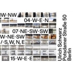 Ulrich Schwarz: Potsdamer Strasse 50 Berlin
