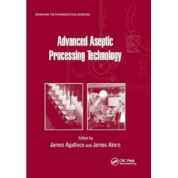 Advanced Aseptic Processing Technology