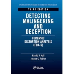 Detecting Malingering and Deception: Forensic Distortion Analysis (FDA-5)