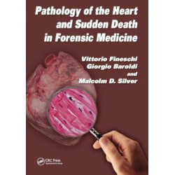 Pathology of the Heart and Sudden Death in Forensic Medicine