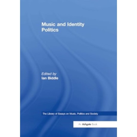 Music and Identity Politics