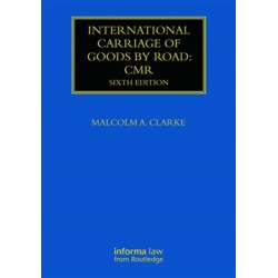 International Carriage of Goods by Road: CMR