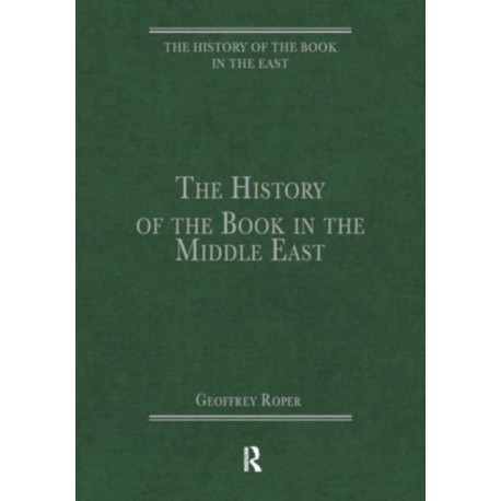 The History of the Book in the Middle East