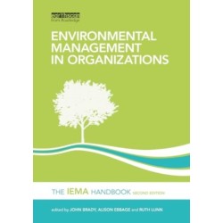 Environmental Management in Organizations: The IEMA Handbook