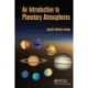 An Introduction to Planetary Atmospheres