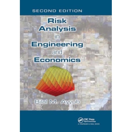 Risk Analysis in Engineering and Economics