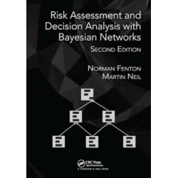 Risk Assessment and Decision Analysis with Bayesian Networks
