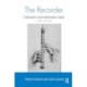 The Recorder: A Research and Information Guide