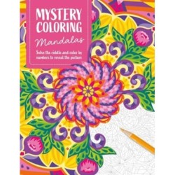 Mystery Coloring Mandalas: Solve the Riddle and Color by Numbers to Reveal the Picture