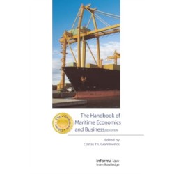 The Handbook of Maritime Economics and Business