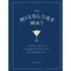 The Mixology Way: A Coffee Table Cocktail Book of Classic Cocktail Recipes, the Perfect Christmas Gift for Cocktail Lovers