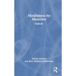 Mindfulness for Musicians: Upbeat!