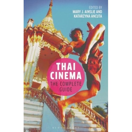 Thai Cinema: The Complete Guide