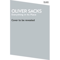 Everything in Its Place: First Loves and Last Tales