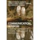 Communication Wisdom: Insights on Communication Principles, Messages, and Relationships