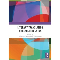 Literary Translation Research in China