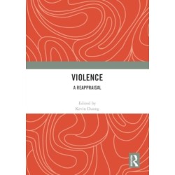 Violence: A Reappraisal